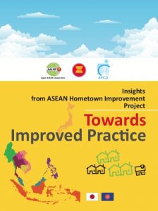 Insights from ASEAN Hometown Improvement Project: Towards Improved Practice