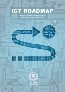 ICT Roadmap on Disaster Management for 2025 and Beyond