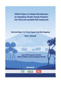 Technical Report on Flood Hazard and Risk Mapping – Part I: General