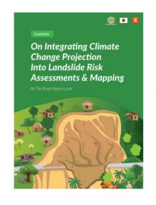 Guideline on Integrating Climate Change Projection into Landslide Risk Assessments & Mapping