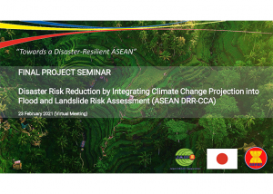 A Seminar on Disaster Risk Reduction by Integrating Climate Change Projection into Flood and Landslide Risk Assessment