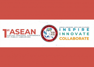 The First ASEAN Virtual Regional Conference of Public Librarians