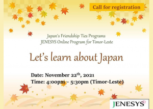 JENESYS Online Webinar for High School Students, University Students and Working Adults of Timor-Leste