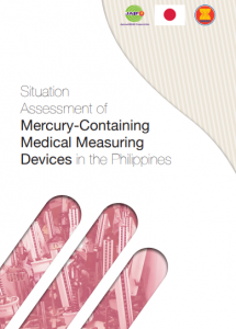 Situation Assessment of Mercury-Containing Medical Measuring Devices in the Philippines