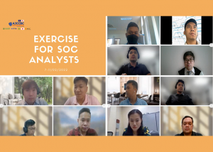 ASEAN-Japan Cybersecurity Capacity Building Centre (AJCCBC) Online training titled “Exercise for SOC Analysts”