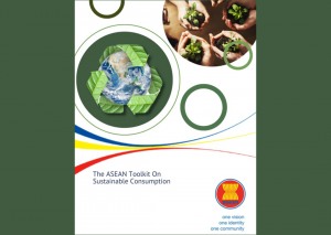 ASEAN Launches the ASEAN Toolkit on Sustainable Consumption
