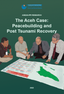 The Aceh Case – Peacebuilding and Post-Tsunami Recovery