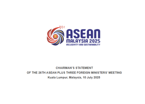 Chairman’s Statement of the 26th ASEAN Plus Three Foreign Minister’s Meeting – Review and Future Direction of ASEAN Plus Three (APT) Cooperation